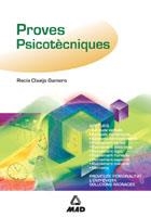 PROVES PSICOTECNIQUES | 9788466532860 | EDITORIAL MAD/CLAVIJO GAMERO, ROCIO/ROIG CAÑADAS, ELIZABETH/VECINO CASTRO, MANUEL | Llibreria Drac - Librería de Olot | Comprar libros en catalán y castellano online