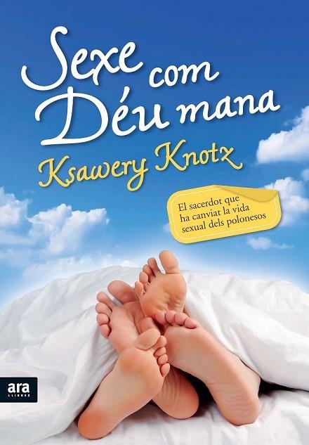 SEXE COM DEU MANA | 9788492907533 | KNOTZ, KSAWERY | Llibreria Drac - Llibreria d'Olot | Comprar llibres en català i castellà online