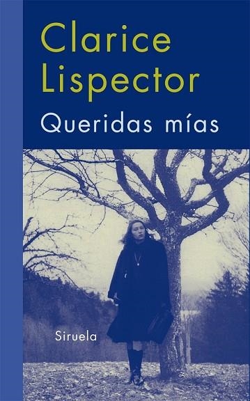 QUERIDAS MIAS | 9788498413625 | LISPECTOR, CLARICE | Llibreria Drac - Llibreria d'Olot | Comprar llibres en català i castellà online