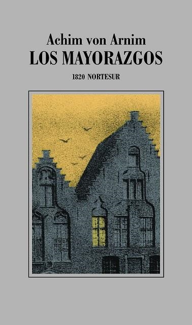 MAYORAZGOS, LOS | 9788493735753 | VON ARNIM, ACHIM | Llibreria Drac - Librería de Olot | Comprar libros en catalán y castellano online