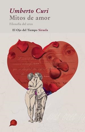 MITOS DE AMOR | 9788498414127 | CURI, UMBERTO | Llibreria Drac - Librería de Olot | Comprar libros en catalán y castellano online