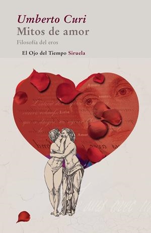 MITOS DE AMOR | 9788498414127 | CURI, UMBERTO | Llibreria Drac - Librería de Olot | Comprar libros en catalán y castellano online