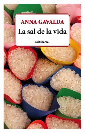 SAL DE LA VIDA, LA | 9788432228667 | GAVALDA, ANNA | Llibreria Drac - Librería de Olot | Comprar libros en catalán y castellano online