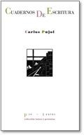 CUADERNOS DE ESCRITURA | 9788481919820 | PUJOL, CARLOS | Llibreria Drac - Librería de Olot | Comprar libros en catalán y castellano online