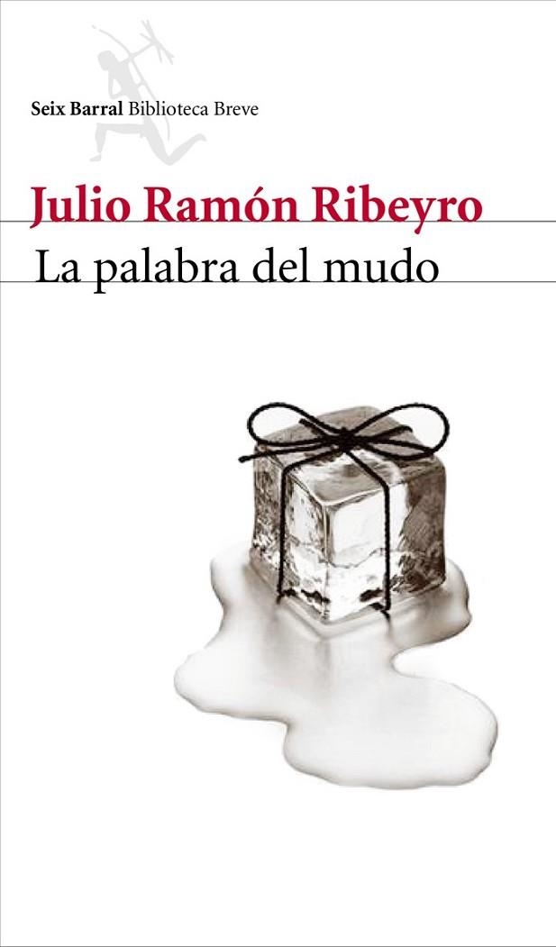 PALABRA DEL MUDO, LA | 9788432212932 | RIBEYRO, LULIO RAMON | Llibreria Drac - Librería de Olot | Comprar libros en catalán y castellano online