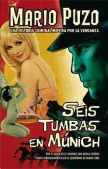SEIS TUMBAS EN MUNICH | 9788498723755 | PUZO, MARIO | Llibreria Drac - Librería de Olot | Comprar libros en catalán y castellano online