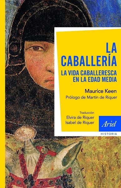 CABALLERIA, LA. LA VIDA CABALLERESCA EN LA EDAD MEDIA | 9788434434950 | KEEN, MAURICE | Llibreria Drac - Librería de Olot | Comprar libros en catalán y castellano online