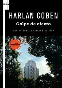 GOLPE DE EFECTO (MYRON BOLITAR 2) | 9788498677904 | COBEN, HARLAN | Llibreria Drac - Llibreria d'Olot | Comprar llibres en català i castellà online