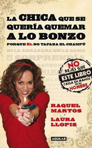 CHICA QUE SE QUERIA QUEMAR A LO BONZO, LA | 9788403100961 | MARTOS, RAQUEL | Llibreria Drac - Llibreria d'Olot | Comprar llibres en català i castellà online