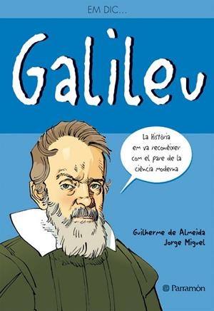 GALILEU | 9788434236165 | ALMEIDA, GUILHERME DE | Llibreria Drac - Librería de Olot | Comprar libros en catalán y castellano online