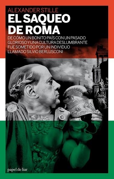 SAQUEO DE ROMA, EL | 9788493667818 | STILLE, ALEXANDER | Llibreria Drac - Librería de Olot | Comprar libros en catalán y castellano online