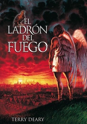 LADRON DEL FUEGO, LA | 9788466793322 | DEARY, TERRY | Llibreria Drac - Librería de Olot | Comprar libros en catalán y castellano online