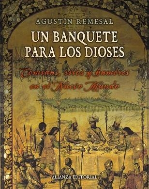 BANQUETE PARA LOS DIOSES, UN | 9788420693743 | REMESAL, AGUSTÍN | Llibreria Drac - Librería de Olot | Comprar libros en catalán y castellano online