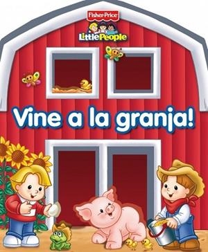 VINE A LA GRANJA! | 9788448830496 | FISHER-PRICE | Llibreria Drac - Llibreria d'Olot | Comprar llibres en català i castellà online