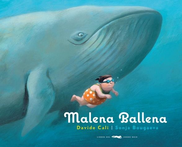 MALENA BALLENA | 9788492412594 | CALI, DAVIDE | Llibreria Drac - Llibreria d'Olot | Comprar llibres en català i castellà online