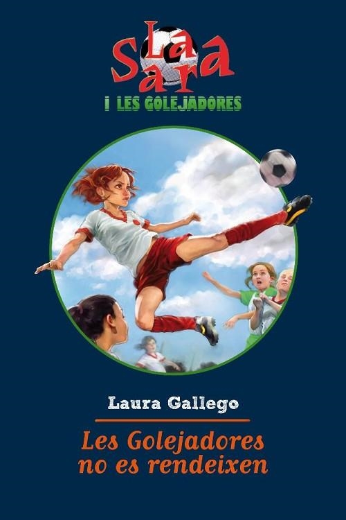 GOLEJADORES NO ES RENDEIXEN, LES (VOL 5) | 9788499321493 | GALLEGO, LAURA | Llibreria Drac - Llibreria d'Olot | Comprar llibres en català i castellà online