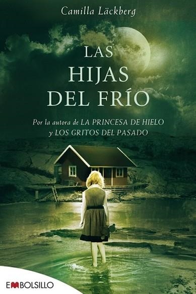 HIJAS DEL FRIO, LAS | 9788492695492 | LACKBERG, CAMILLA | Llibreria Drac - Llibreria d'Olot | Comprar llibres en català i castellà online
