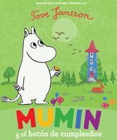 MUMIN Y EL BOTON DE CUMPLEAÑOS | 9788424632977 | JANSSON, TOVE | Llibreria Drac - Llibreria d'Olot | Comprar llibres en català i castellà online
