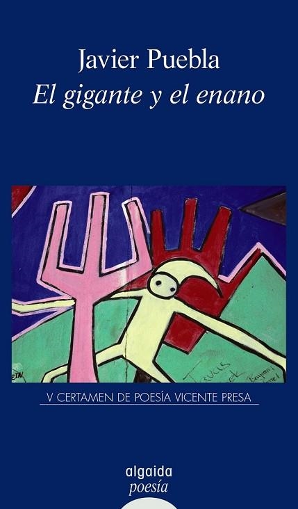GIGANTE Y EL ENANO, EL | 9788498774405 | PUEBLA, JAVIER | Llibreria Drac - Librería de Olot | Comprar libros en catalán y castellano online