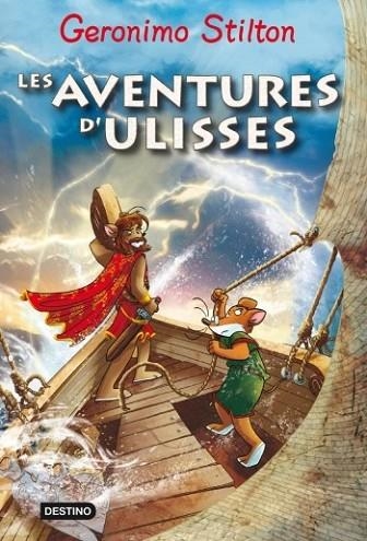 AVENTURES D'ULISSES, LES | 9788499321684 | STILTON, GERONIMO | Llibreria Drac - Librería de Olot | Comprar libros en catalán y castellano online