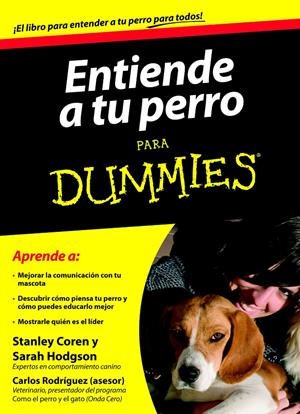ENTIENDE A TU PERRO PARA DUMMIES | 9788432920752 | STANLEY COREN/SARAH HODGSON | Llibreria Drac - Librería de Olot | Comprar libros en catalán y castellano online