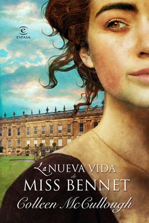 NUEVA VIDA DE MISS BENNET, LA | 9788467032734 | MCCULLOUGH, COLLEEN | Llibreria Drac - Llibreria d'Olot | Comprar llibres en català i castellà online