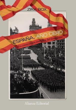 ESPAÑA AÑO CERO | 9788420668703 | BOX, ZIRA | Llibreria Drac - Llibreria d'Olot | Comprar llibres en català i castellà online