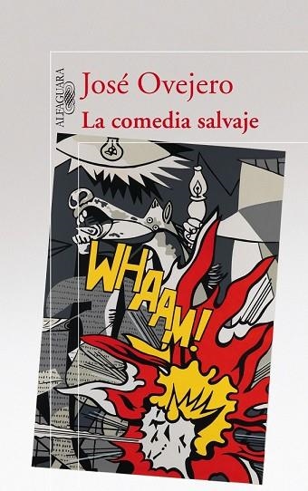 COMEDIA SALVAJE, LA | 9788420422404 | OVEJERO, JOSE | Llibreria Drac - Librería de Olot | Comprar libros en catalán y castellano online