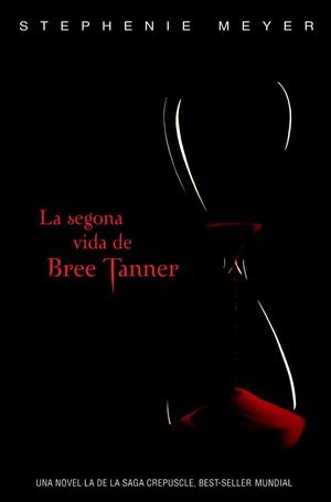 SEGONA VIDA DE BREE TANNER, LA | 9788420406275 | MEYER, STEPHANIE | Llibreria Drac - Librería de Olot | Comprar libros en catalán y castellano online