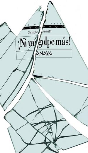 NI UN GOLPE MAS! | 9788466792523 | BIERNATH, CHRISTINE | Llibreria Drac - Librería de Olot | Comprar libros en catalán y castellano online