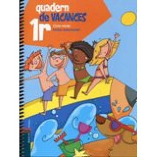 QUADERN DE VACANCES 1R CICLE INICIAL | 9788447920631 | AA.VV | Llibreria Drac - Llibreria d'Olot | Comprar llibres en català i castellà online