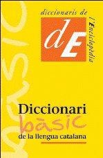 DICCIONARI BASIC DE LA LLENGUA CATALANA | 9788441219519 | AA.VV. | Llibreria Drac - Librería de Olot | Comprar libros en catalán y castellano online