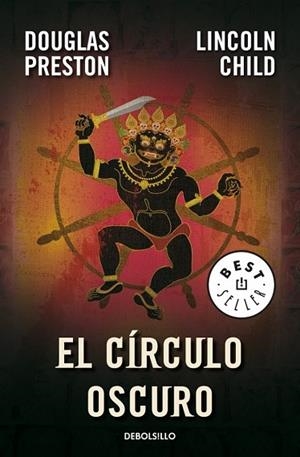 CIRCULO OSCURO, EL | 9788499080406 | PRESTON, DOUGLAS / CHILD, LINCOLN | Llibreria Drac - Llibreria d'Olot | Comprar llibres en català i castellà online