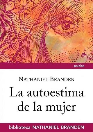 AUTOESTIMA DE LA MUJER, LA | 9788449323911 | BRANDEN, NATHANIEL | Llibreria Drac - Librería de Olot | Comprar libros en catalán y castellano online