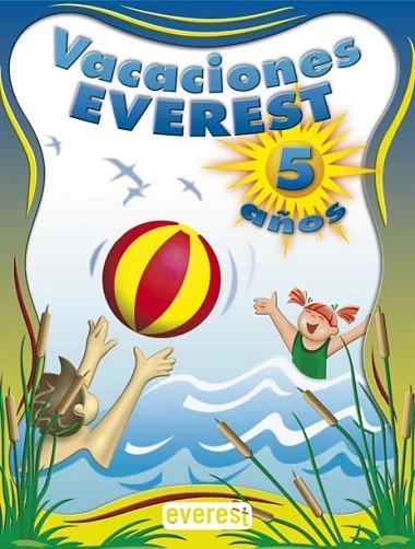 VACACIONES EVEREST 5 AÑOS | 9788424182571 | VVAA | Llibreria Drac - Llibreria d'Olot | Comprar llibres en català i castellà online
