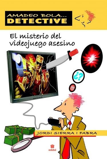 MISTERIO DEL VIDEOJUEGO ASESINO, EL | 9788423696086 | SIERRA I FABRA, JORDI | Llibreria Drac - Llibreria d'Olot | Comprar llibres en català i castellà online