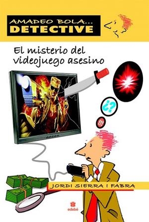 MISTERIO DEL VIDEOJUEGO ASESINO, EL | 9788423696086 | SIERRA I FABRA, JORDI | Llibreria Drac - Llibreria d'Olot | Comprar llibres en català i castellà online