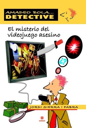 MISTERIO DEL VIDEOJUEGO ASESINO, EL | 9788423696086 | SIERRA I FABRA, JORDI | Llibreria Drac - Llibreria d'Olot | Comprar llibres en català i castellà online