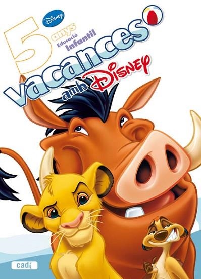 VACANCES AMB DISNEY 5 ANYS | 9788447460182 | AA.VV | Llibreria Drac - Librería de Olot | Comprar libros en catalán y castellano online