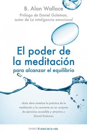 PODER DE LA MEDITACION PARA ALCANZAR EL EQUILIBRIO, EL | 9788497544733 | WALLACE, B. ALAN | Llibreria Drac - Librería de Olot | Comprar libros en catalán y castellano online