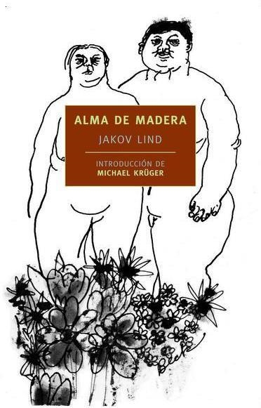ALMA DE MADERA | 9788492723577 | LIND, JACOV | Llibreria Drac - Llibreria d'Olot | Comprar llibres en català i castellà online