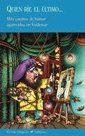 QUIEN RIE EL ULTIMO | 9788477026693 | VARIOS AUTORES | Llibreria Drac - Llibreria d'Olot | Comprar llibres en català i castellà online