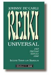 REIKI UNIVERSAL | 9788441405479 | CARLI, JOHNNY DE | Llibreria Drac - Librería de Olot | Comprar libros en catalán y castellano online