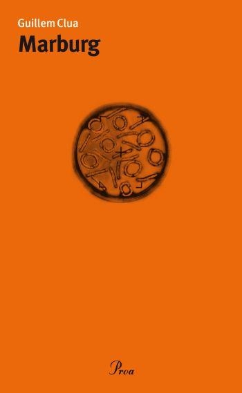 MARBURG | 9788482569352 | CLUA, GUILLEM | Llibreria Drac - Librería de Olot | Comprar libros en catalán y castellano online