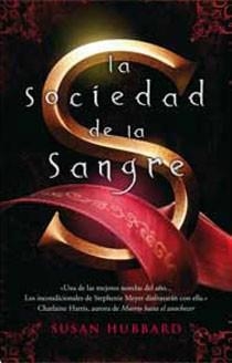 SOCIEDAD DE LA SANGRE, LA | 9788498723717 | HUBBARD, SUSAN | Llibreria Drac - Librería de Olot | Comprar libros en catalán y castellano online