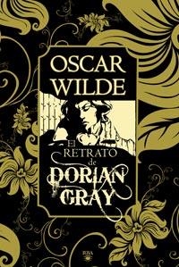RETRATO DE DORIAN GRAY, EL | 9788492966103 | WILDE, OSCAR | Llibreria Drac - Llibreria d'Olot | Comprar llibres en català i castellà online