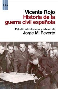 HISTORIA DE LA GUERRA CIVIL ESPAÑOLA | 9788498677843 | ROJO, VICENTE | Llibreria Drac - Llibreria d'Olot | Comprar llibres en català i castellà online