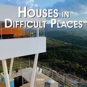 HOUSES IN DIFFICULT PLACES | 9788496429437 | A.A.V.V. | Llibreria Drac - Librería de Olot | Comprar libros en catalán y castellano online