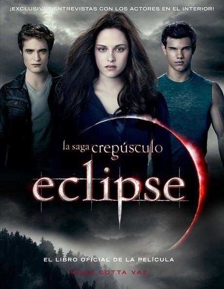 ECLIPSE LIBRO OFICIAL DE LA PELICULA | 9788420405872 | COTTA, MARK | Llibreria Drac - Librería de Olot | Comprar libros en catalán y castellano online