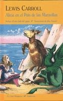 ALICIA EN EL PAIS DE LAS MARAVILLAS | 9788477026709 | CARROLL, LEWIS | Llibreria Drac - Llibreria d'Olot | Comprar llibres en català i castellà online